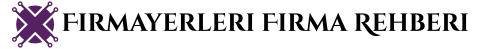 Firmayerleri Firma Rehberi
